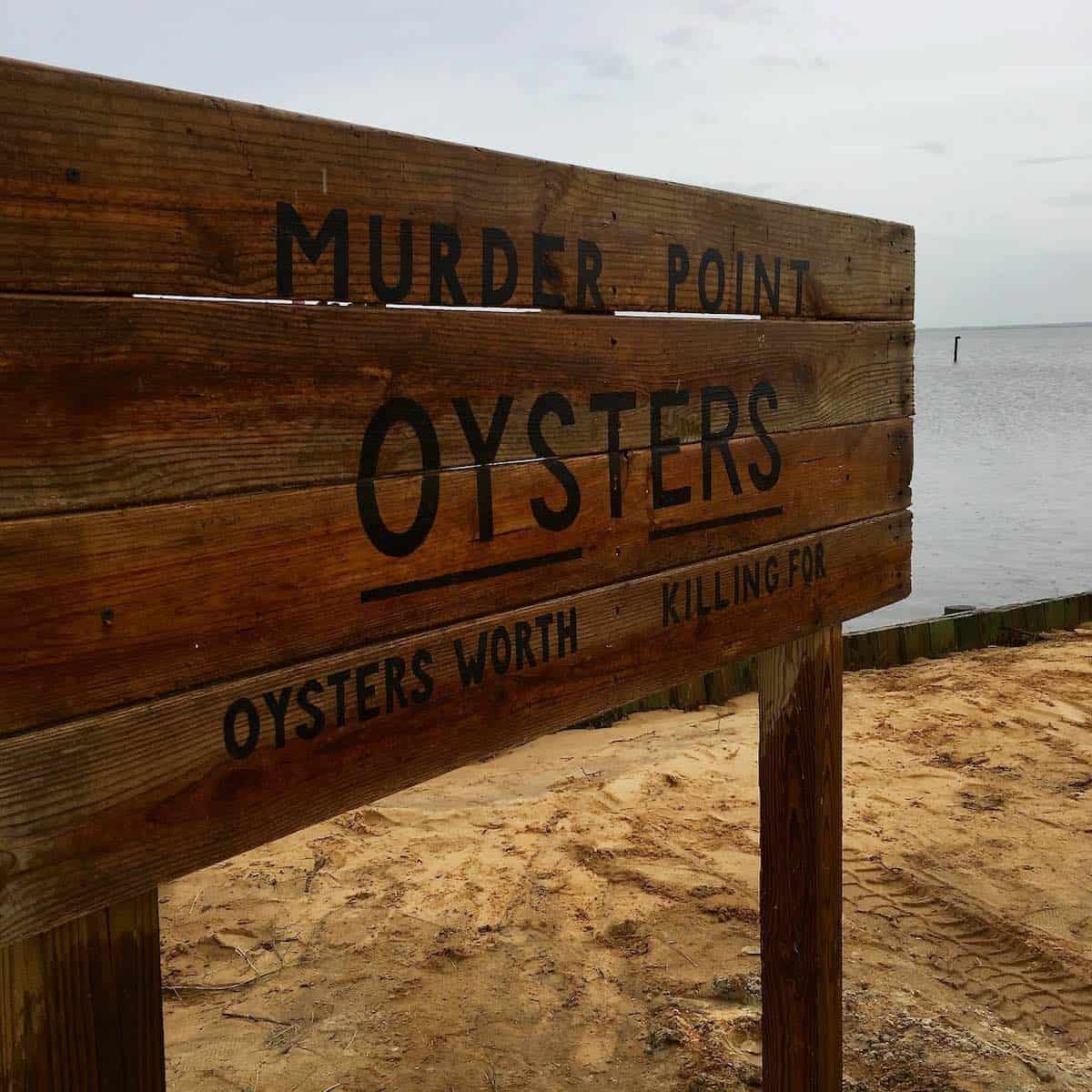 Murder Point Oyster sign.