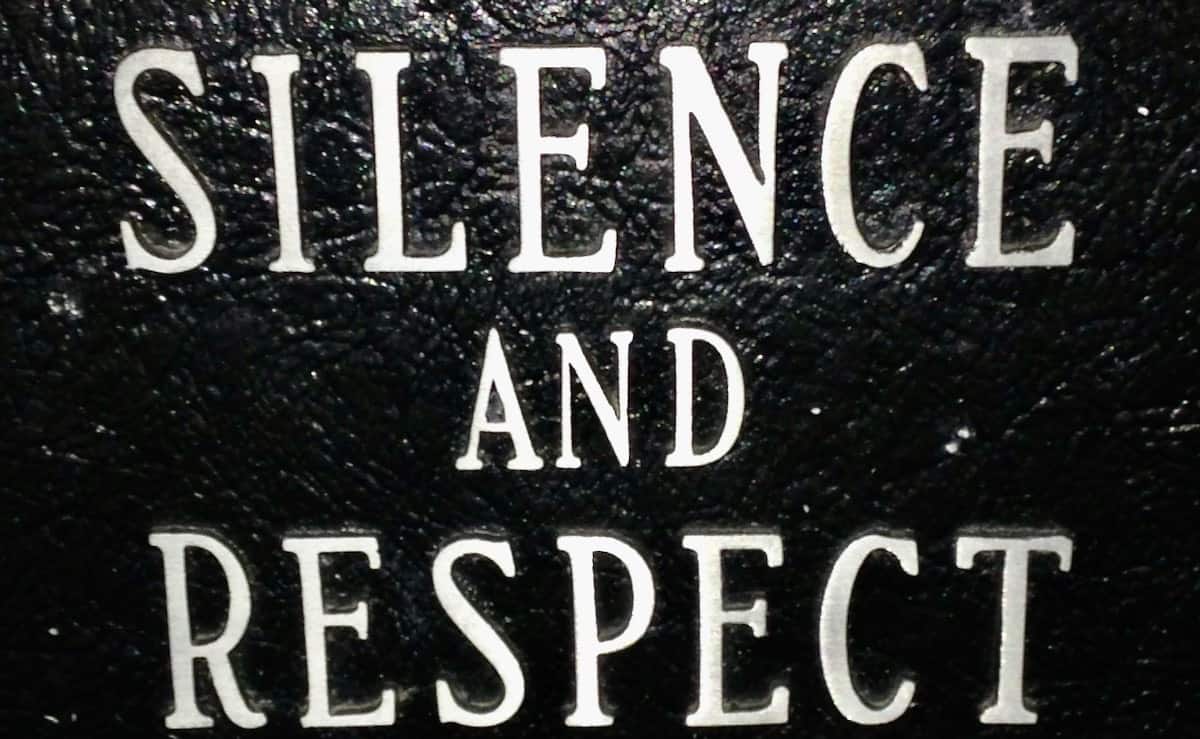 Silence and respect sign.
