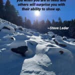 A snow scene with a Steve Leder quote.